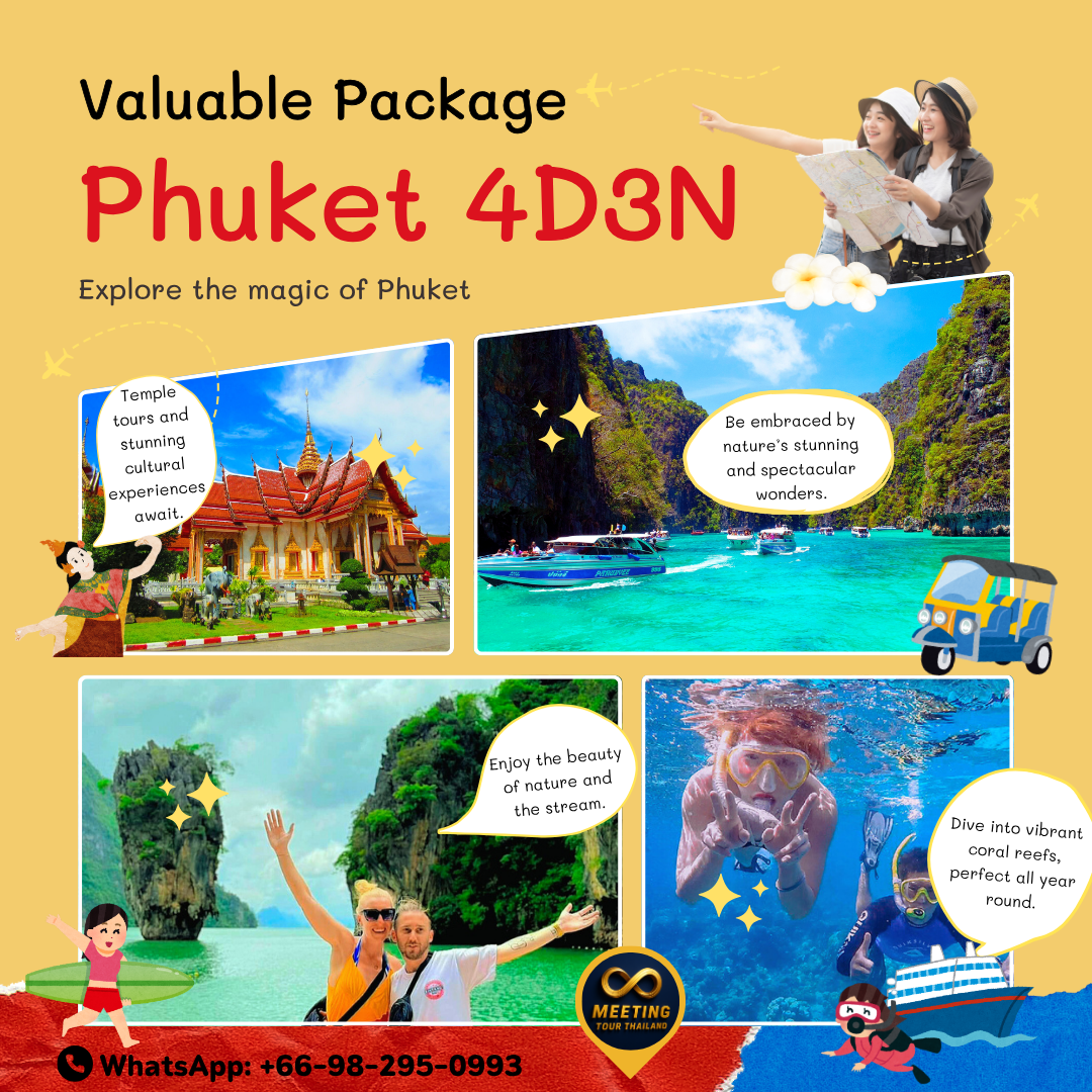 Phuket 4 Days 3 Nights Valuable Package